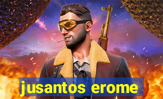 jusantos erome